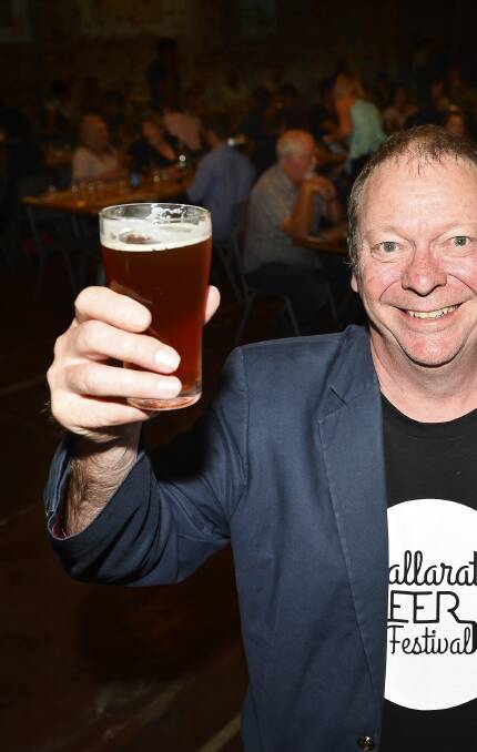 Cheers: Ballarat Beer Festival director Rick Dexter wants to showcase how beer matches food better than wine at the degustation dinner at Housey Housey. Picture: Dylan Burns