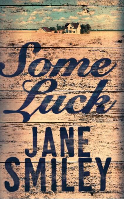 <i>Some Luck</i> by Jane Smiley.