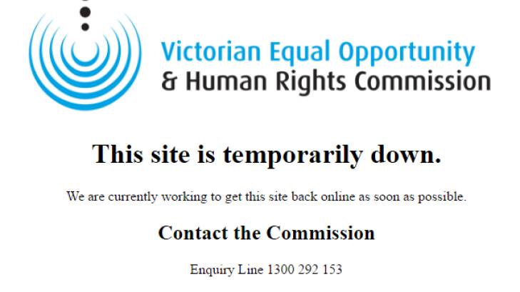 The Victorian Equal Opportunity and Human Rights Commission website was hacked at 11.25am on Tuesday. 
