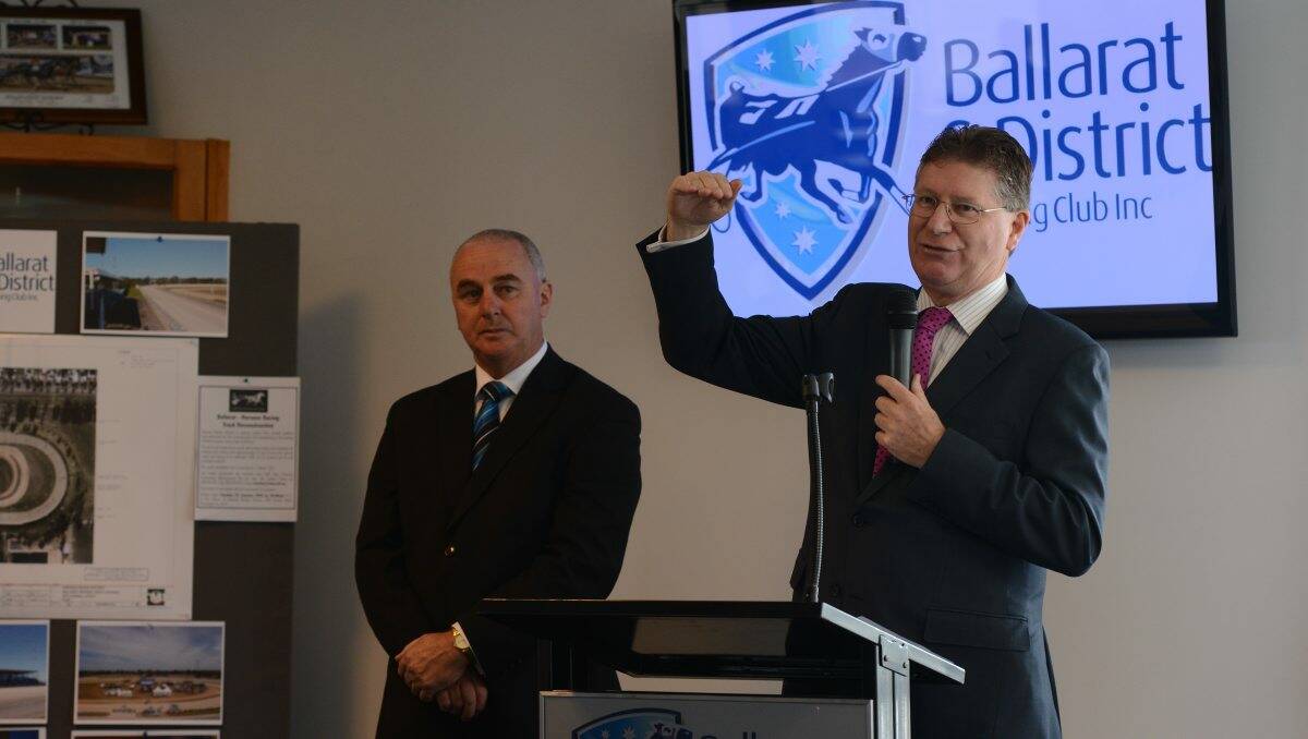 ANNOUNCEMENT: Greg Moy from the Ballarat and District Trotting Club and Racing Minister Denis Napthine. PICTURE: ADAM TRAFFORD.