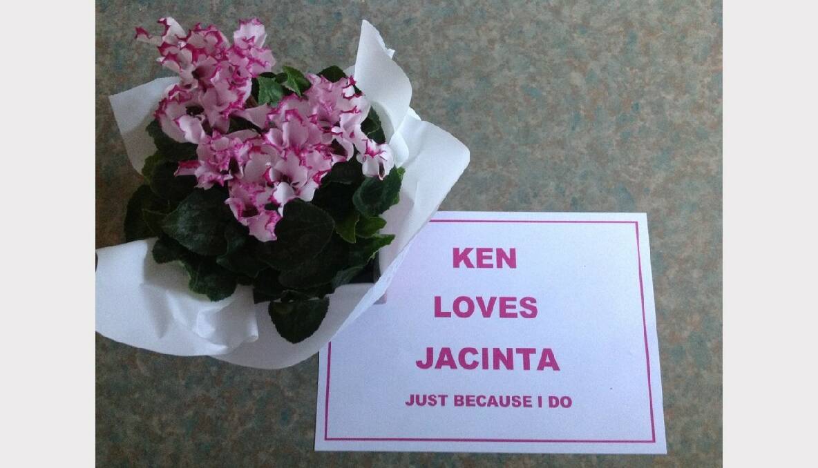 To Jacinta, happy Valentine's Day - love Ken. Submitted by Jacinta Stewart.