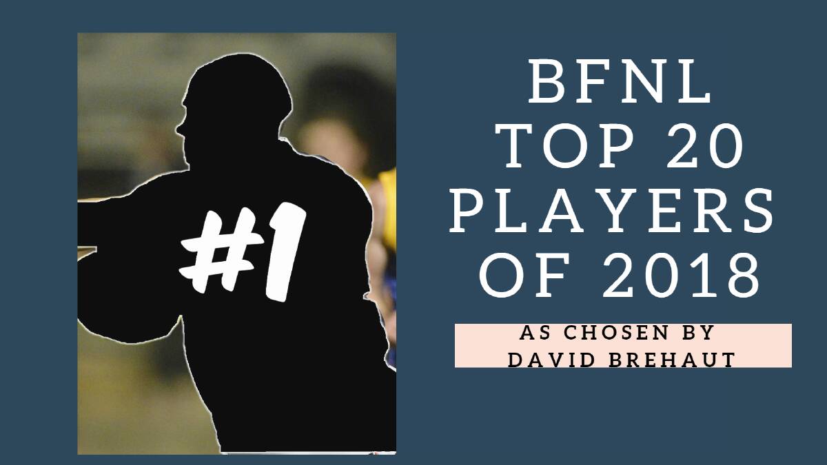 Who made David Brehaut’s top 20 BFNL players of 2018?