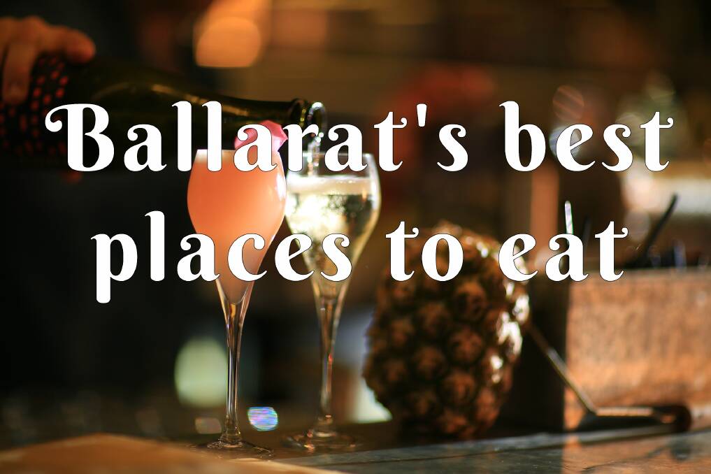 Where’s the best place to eat in Ballarat?