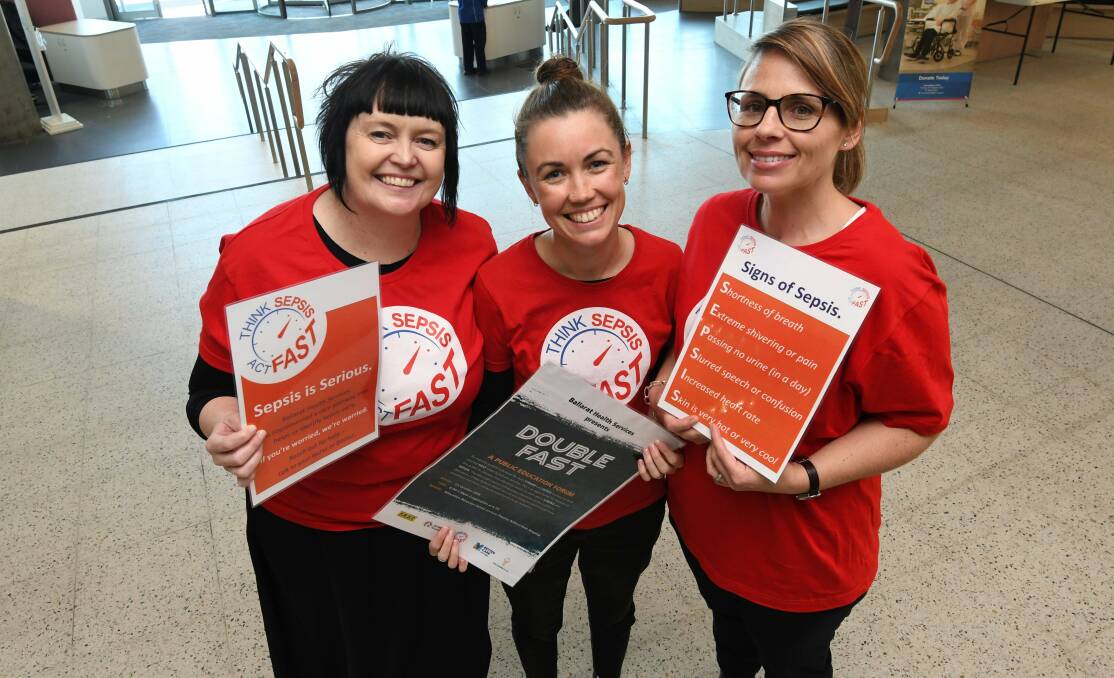 SPOTLIGHT: Ballarat Health Services' sepsis collaboration medical lead Raquel Cowan, project lead Megan Youngson, consumer representative Tanya Hetherington will share information in the Gardiner-Pittard foyer from Thursday. Picture: Lachlan Bence
