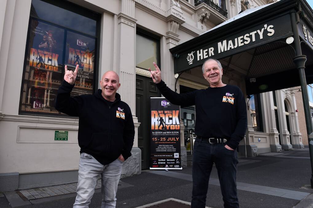 ROCKING ON: We Will Rock You director Stephen Armarti and Ballarat Lyric Theatre president Michael Whitehead say the show can and must go on. Picture: Adam Trafford