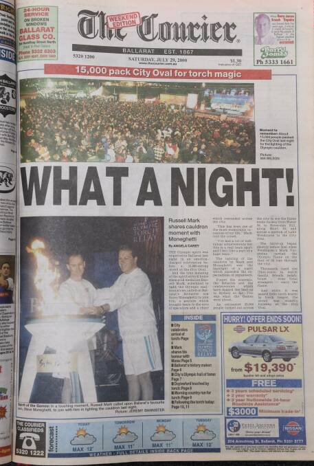 SPOTLIGHT: This story on The Courier front page, July 29 in 2000, captures the pride when the torch relay lit up Ballarat with Steve Moneghetti and Russell Mark sharing honours to light a cauldron at City Oval. 