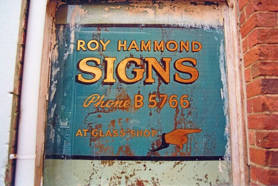 An art form: Roy Hammond Signs in Armstrong Street. Picture: Steven Pickworth Collection, BHS.