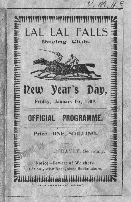 Beware of Welchers: the 1909 Lal Lal New Year's Day races program.