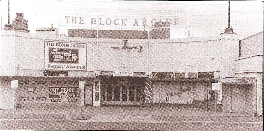 Block Arcade: 1970s.