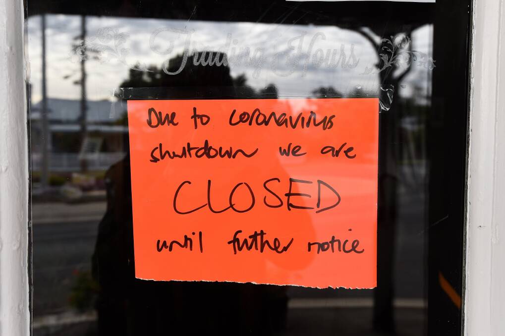 CLOSED: Many businesses shut their doors when coronavirus hit and re-opened when they regained confidence with lower case numbers. Picture: Adam Trafford