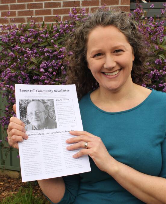 COMMUNITY: Brown Hill Community Newsletter volunteer editor Sarah Greenwood-Smith says the publication has helped connect community. Picture: Supplied 