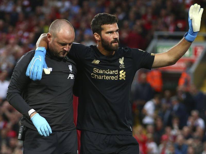 Liverpool's goalkeeper Alisson Becker is set to miss EPL action for a few weeks injured.